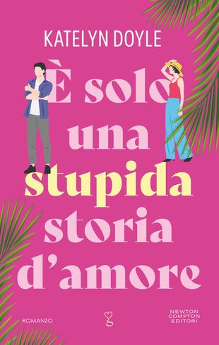 copertina &Egrave; solo una stupida storia d&rsquo;amore