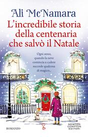 copertina L’incredibile storia della centenaria che salvò il Natale