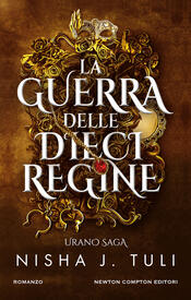 copertina La guerra delle dieci regine. Urano Saga
