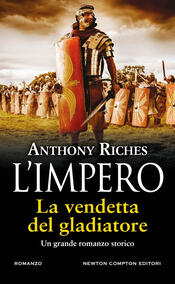 copertina L'impero. La vendetta del gladiatore