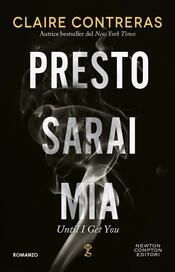 copertina Presto sarai mia