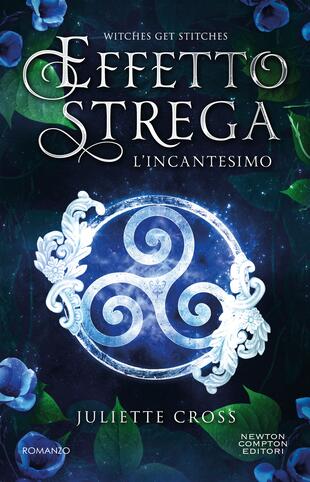 copertina Effetto strega. L'incantesimo