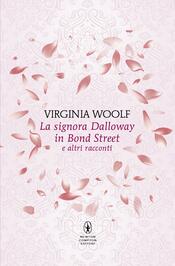 copertina La signora Dalloway in Bond Street e altri racconti
