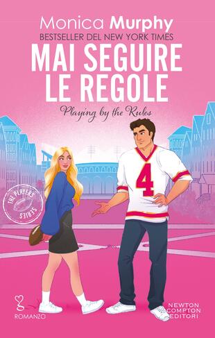 copertina Mai seguire le regole