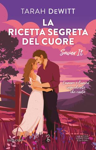 copertina La ricetta segreta del cuore. Savor It