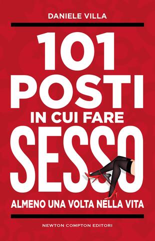 copertina 101 posti in cui fare sesso almeno una volta nella vita