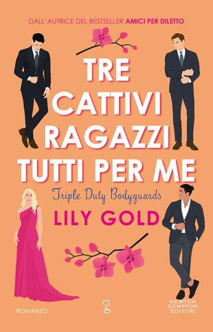 copertina Tre cattivi ragazzi tutti per me