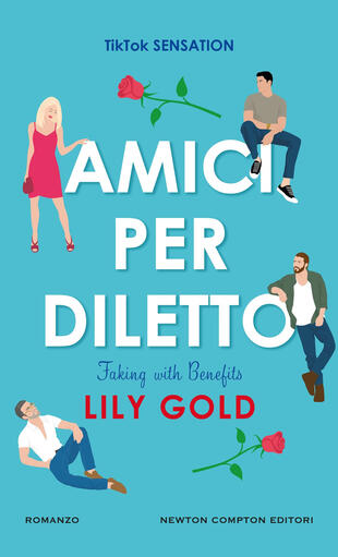 copertina Amici per diletto. Faking with Benefits