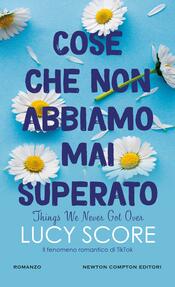 copertina Cose che non abbiamo mai superato. Things we never got over