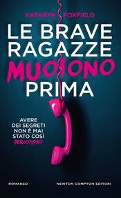 copertina Le brave ragazze muoiono prima