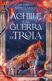 copertina Achille e la guerra di Troia