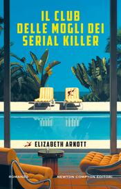 copertina Il club delle mogli dei serial killer