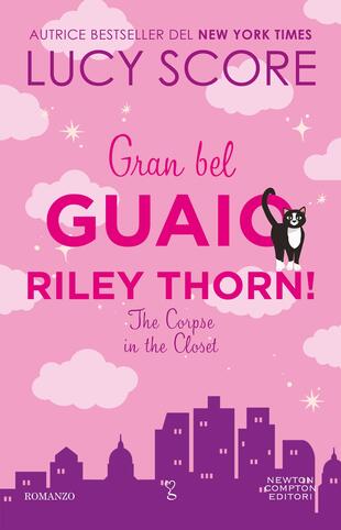 copertina Gran bel guaio, Riley Thorn!