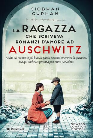 copertina La ragazza che scriveva romanzi d'amore ad Auschwitz