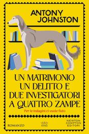copertina Un matrimonio, un delitto e due investigatori a quattro zampe