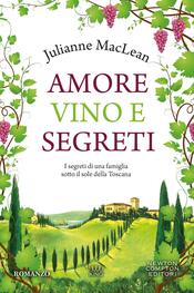 copertina Amore, vino e segreti