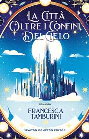 copertina La città oltre i confini del cielo