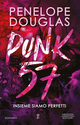 copertina Punk 57. Insieme siamo perfetti. Limited Edition