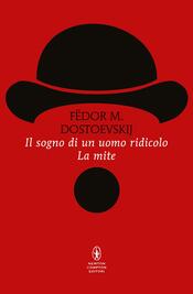 copertina Il sogno di un uomo ridicolo - La mite