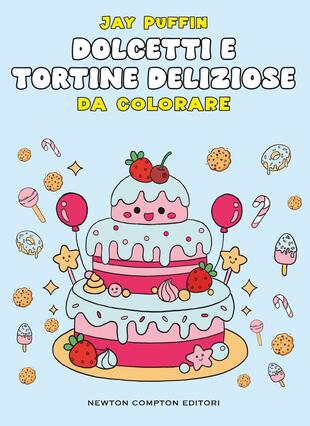 copertina Dolcetti e tortine deliziose da colorare