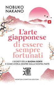copertina L'arte giapponese di essere sempre fortunati