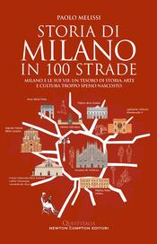 copertina Storia di Milano in 100 strade