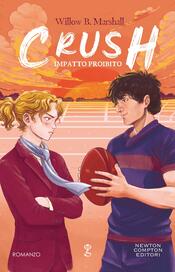 copertina Crush. Impatto proibito