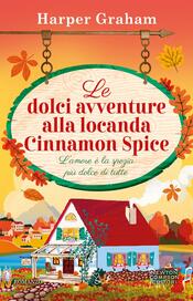 copertina Le dolci avventure alla locanda Cinnamon Spice