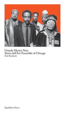 copertina Grande musica nera. Storia dell'art ensemble of Chicago