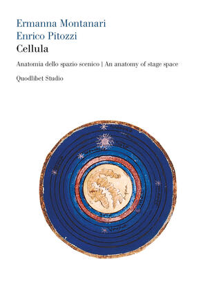 copertina Cellula. Anatomia dello spazio scenico-An anatomy of stage space