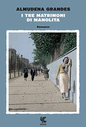 copertina I tre matrimoni di Manolita