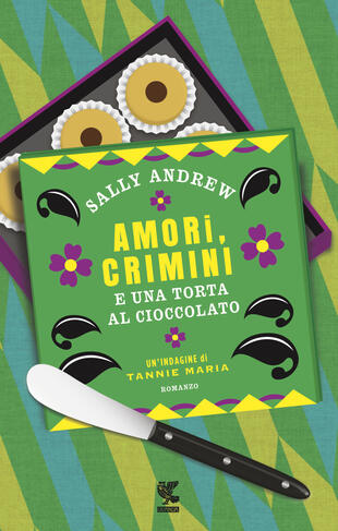 copertina Amori, crimini e una torta al cioccolato