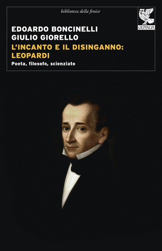 L'incanto e il disinganno: Leopardi