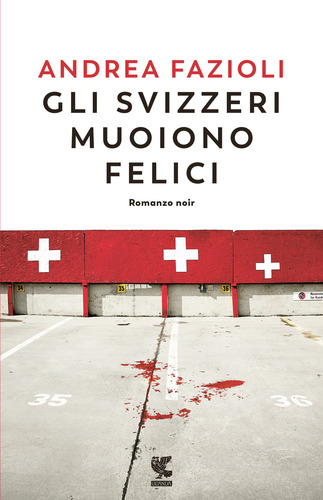 Gli svizzeri muoiono felici