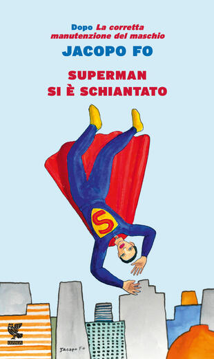 copertina Superman si è schiantato