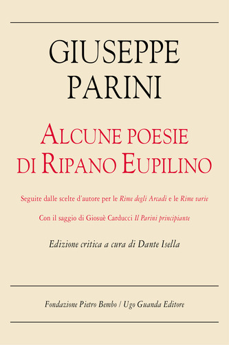 Alcune poesie di Ripano Eupilino. Edizione critica