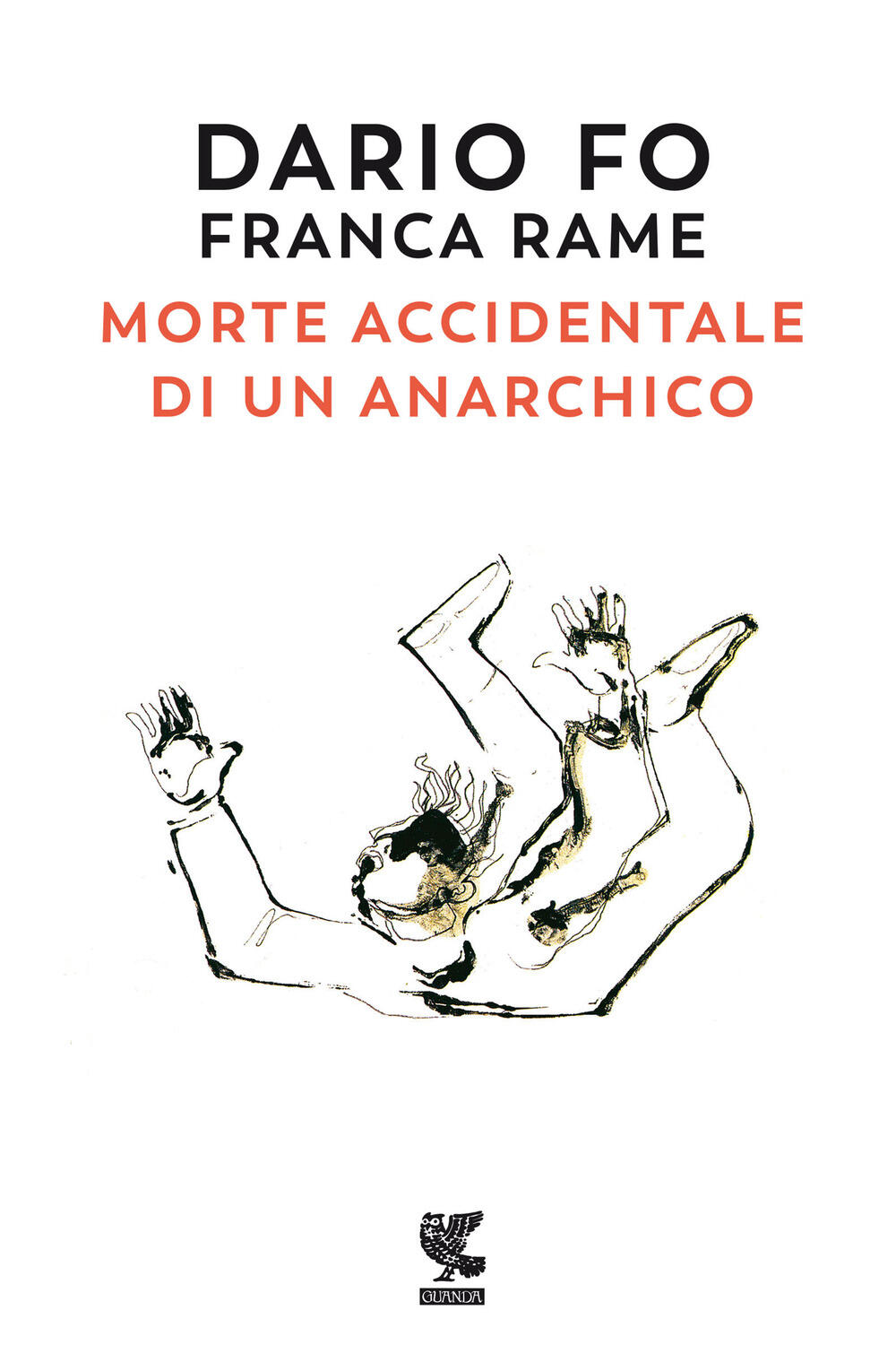 Morte accidentale di un anarchico di Dario Fo - Brossura