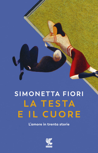 La testa e il cuore