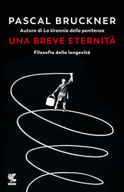 copertina Una breve eternità. Filosofia della longevità