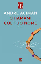 Cercami di André Aciman - Brossura - NARRATORI DELLA FENICE - Il Libraio