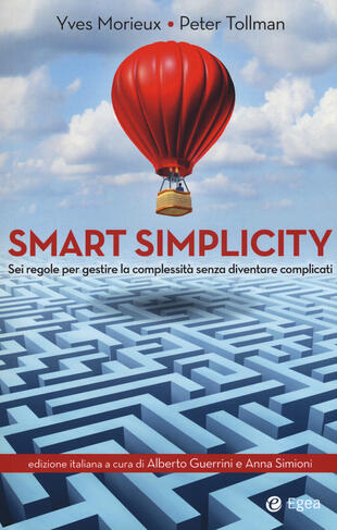 copertina Smart simplicity. Sei regole per gestire la complessit&agrave; senza diventare complicati