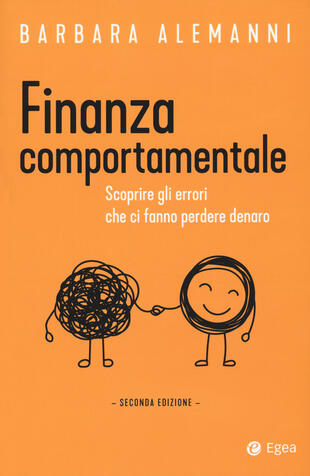 copertina Finanza comportamentale. Scoprire gli errori che fanno perdere denaro