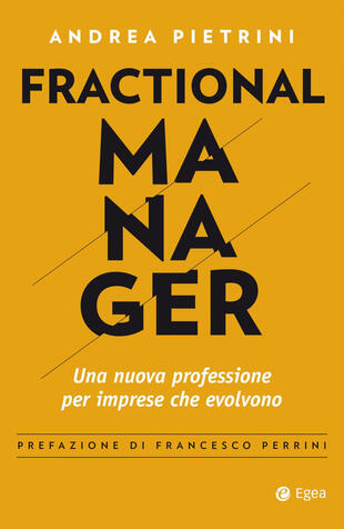 copertina Fractional manager. Una nuova professione per imprese che evolvono