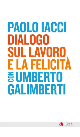 copertina Dialogo sul lavoro e la felicità