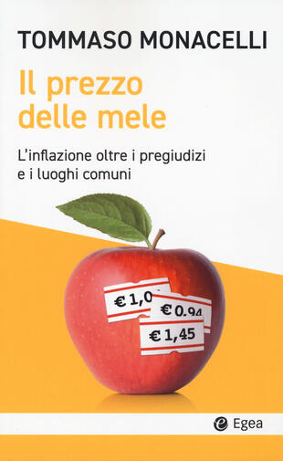 copertina Il prezzo delle mele. L'inflazione oltre i pregiudizi e i luoghi comuni