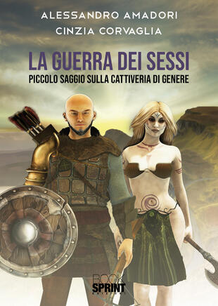 copertina La guerra dei sessi. Piccolo saggio sulla cattiveria di genere