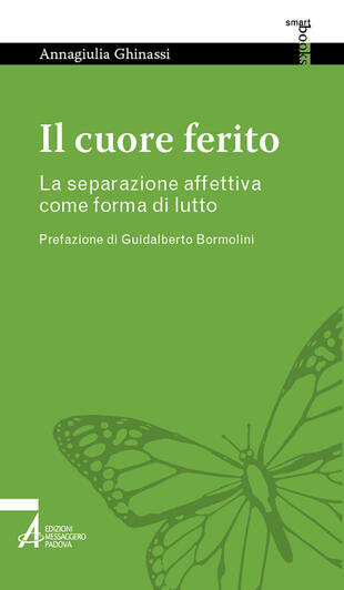 copertina Il cuore ferito. La separazione affettiva come forma di lutto