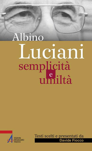 copertina Albino Luciani. Semplicità e umiltà