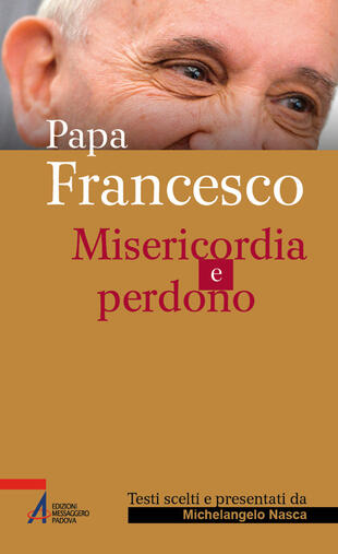 copertina Papa Francesco. Misericordia e perdono