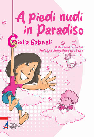 copertina A piedi nudi in paradiso. Ediz. illustrata